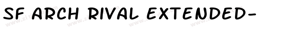 SF Arch Rival Extended字体转换